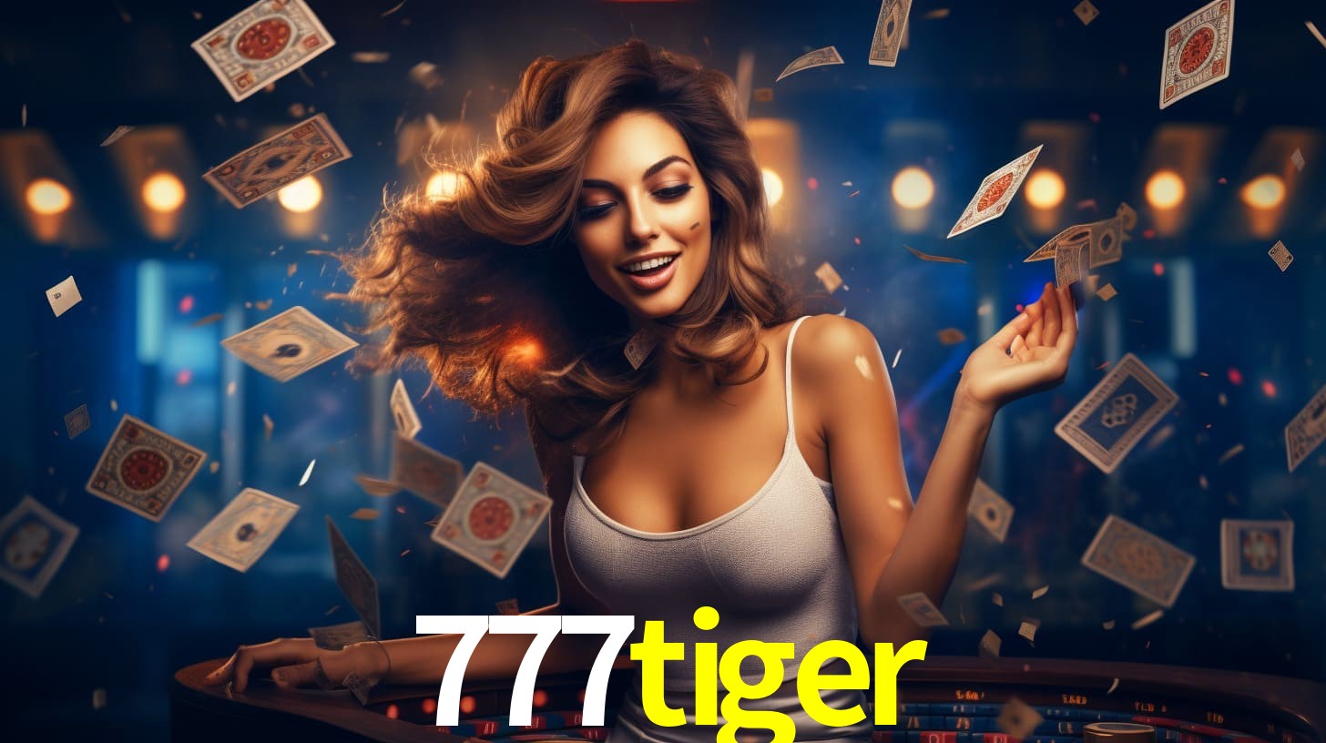 777tiger: Jogos de Caça-Níqueis-Altas Recompensas, Roleta-Velocidade, Blackjack-Desafios Máximos